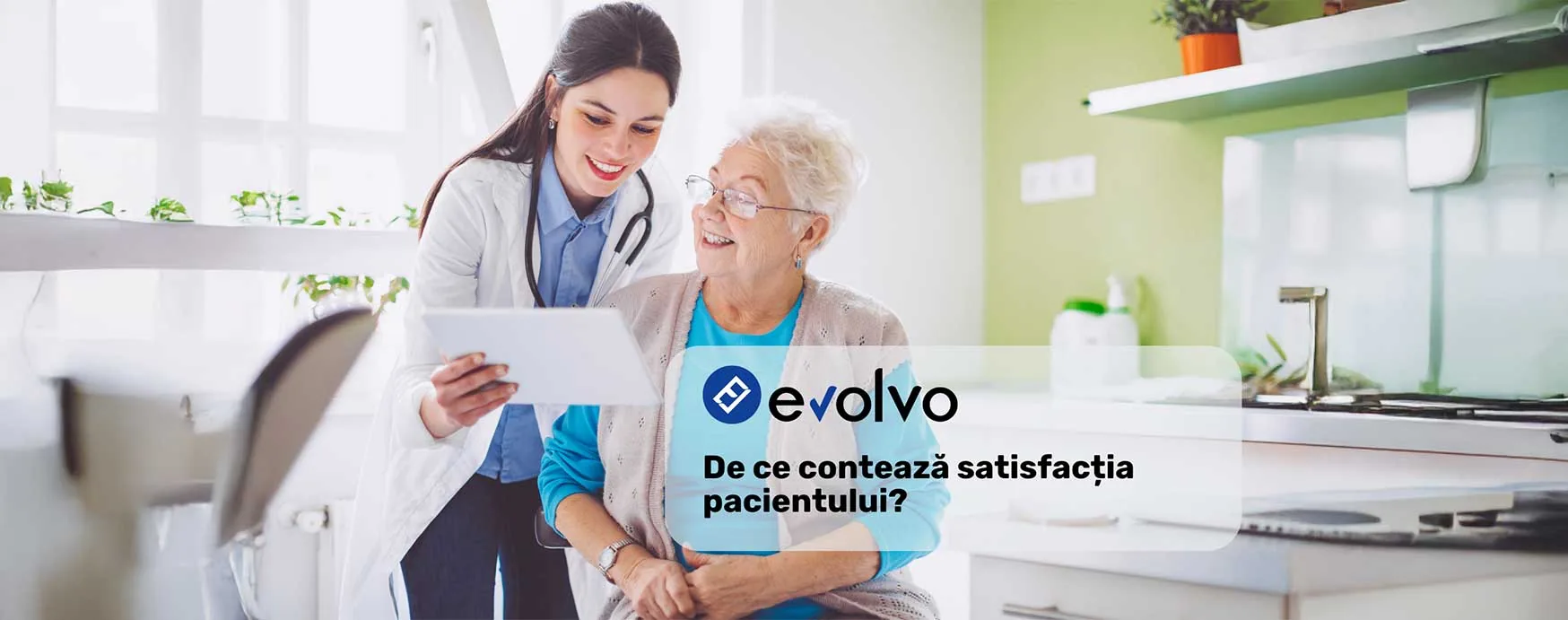 De ce este importantă îmbunătățirea satisfacției pacientului